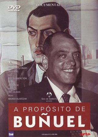 A PROPOSITO DE BUÑUEL *HD*