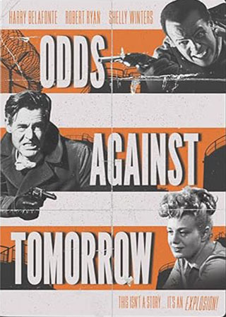 ODDS AGAINST TOMORROW *HD*