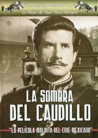 LA SOMBRA DEL CAUDILLO *HD*