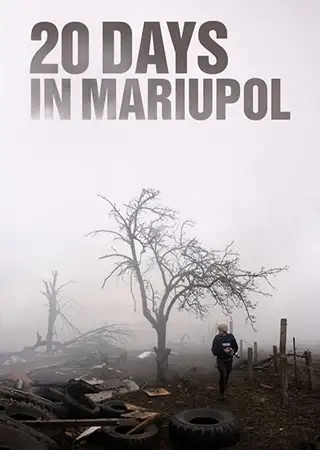 20 DIAS EN MARIUPOL *UHD*
